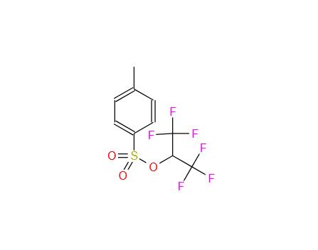 1,1,1,3,3,3-六氟异丙基对甲苯磺酸盐