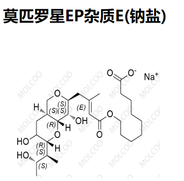 莫匹罗星EP杂质E(钠盐)   116182-44-6  	C26H43O9.Na